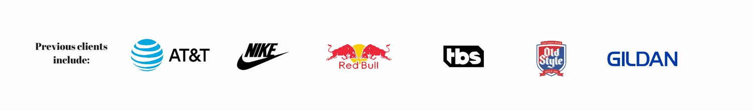 A few brands Sound & Fury has printed for: AT&T, Nike, Red Bull, TBS, Old Style, and Gildan